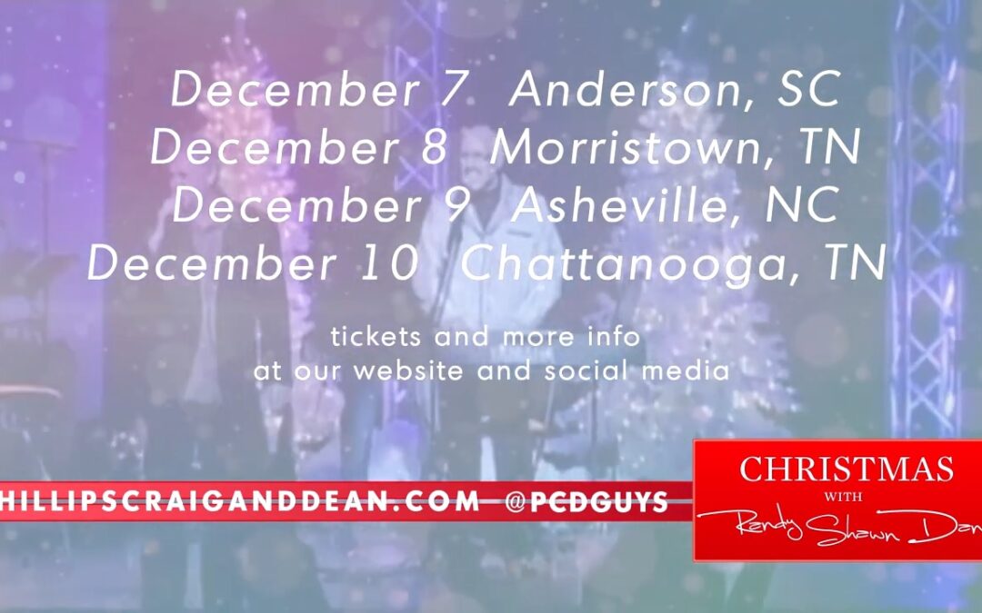 Phillips, Craig & Dean Christmas Concerts December 2021