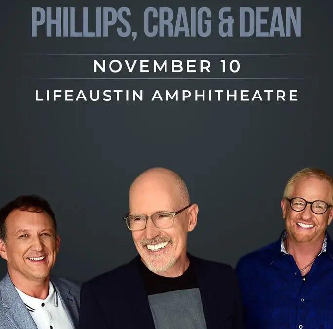 Phillips, Craig & Dean Returning To Austin, Texas November 10