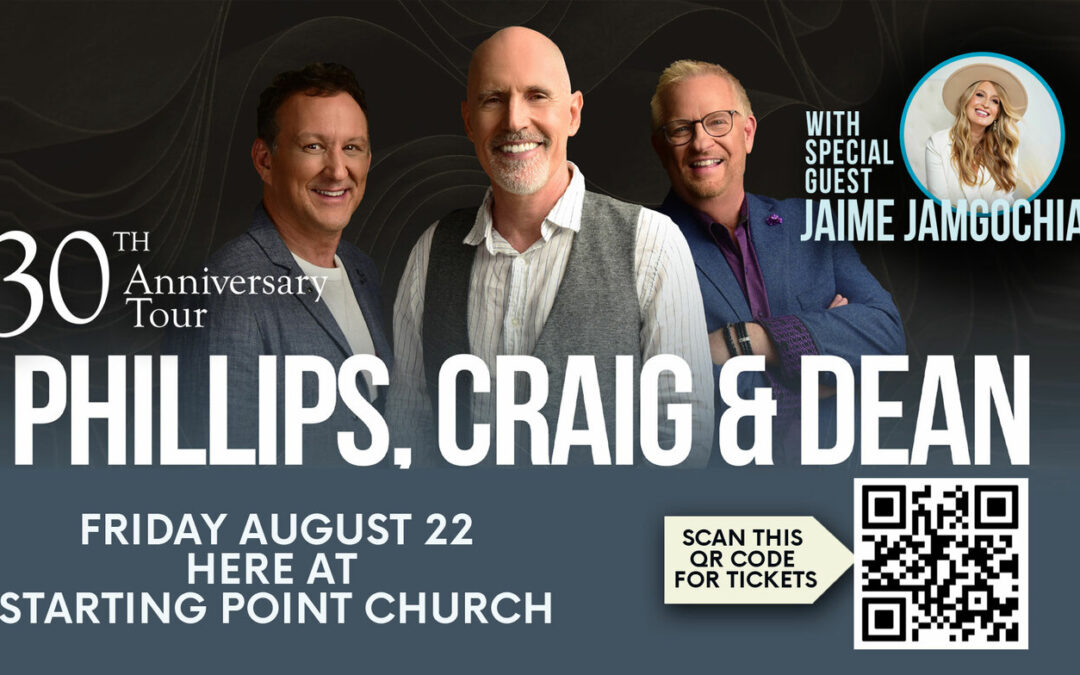 Phillips, Craig & Dean with Special Guest Jaime Jamgochian in Prescott, AZ August 22